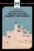 An Analysis Of St. Augustine'S The City Of God Against The Pagans