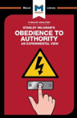 An Analysis Of Stanley Milgram'S Obedience To Authority