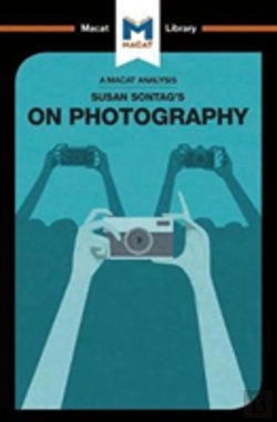 Bertrand.pt - An Analysis Of Susan Sontag'S On Photography