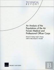 An Analysis Of The Populations Of The Air Force'S Medical And Professional Officer Corps