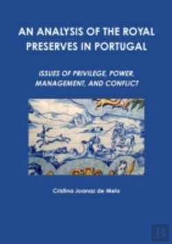Bertrand.pt - An Analysis Of The Royal Preserves In Portugal