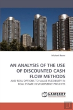 Bertrand.pt - An Analysis Of The Use Of Discounted Cash Flow Methods