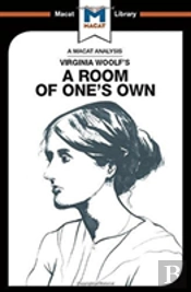 An Analysis Of Virginia Woolf'S A Room Of One'S Own