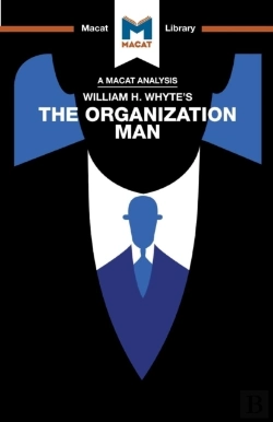 Bertrand.pt - An Analysis Of William H. Whyte'S The Organization Man