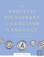 An Analytic Dictionary Of English Etymology