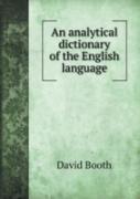 An Analytical Dictionary Of The English Language