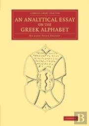 An Analytical Essay On The Greek Alphabet
