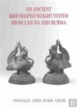 Bertrand.pt - An Ancient Bird-Shaped Weight System From Lan Na And Burma
