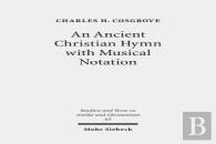 An Ancient Christian Hymn With Musical Notation