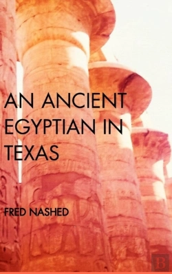 Bertrand.pt - An Ancient Egyptian In Texas