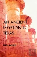 An Ancient Egyptian In Texas