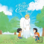 An Angel Came