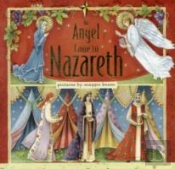 An Angel Came To Nazareth