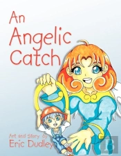An Angelic Catch