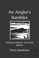 An Angler'S Rambles