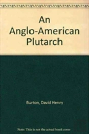 An Anglo-American Plutarch