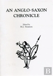 An Anglo-Saxon Chronicle