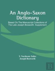 An Anglo-Saxon Dictionary