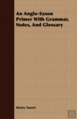 Bertrand.pt - An Anglo-Saxon Primer With Grammar, Note