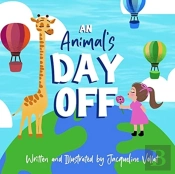 An Animal'S Day Off