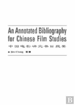 Bertrand.pt - An Annotated Bibliography Of Chinese Film Studies
