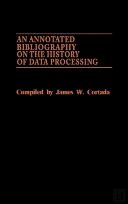 Bertrand.pt - An Annotated Bibliography On The History Of Data Processing.