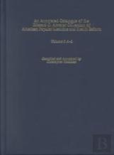 An Annotated Catalogue Of The Edward C. Atwater Collection Of American Popular Medicine And Health Reform