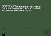 An Annotated Guide To Current National Bibliographies