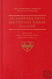 An Answer Unto Sir Thomas More'S Dialogue