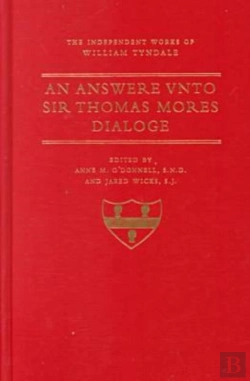 Bertrand.pt - An Answer Unto Sir Thomas More'S Dialogue