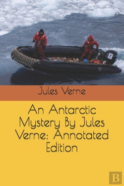 Bertrand.pt - An Antarctic Mystery By Jules Verne