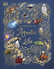 An Anthology Of Aquatic Life