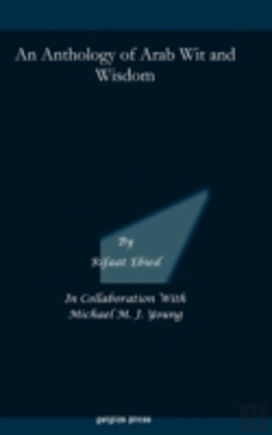 Bertrand.pt - An Anthology Of Arab Wit And Wisdom