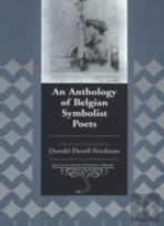 An Anthology Of Belgian Symbolist Poets