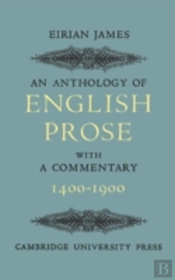 Bertrand.pt - An Anthology Of English Prose 1400-1900