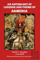 An Anthology Of Legends And Poems Of Armenia