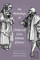 An Anthology Of Medieval Love Debate Poetry
