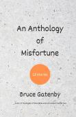 An Anthology Of Misfortune