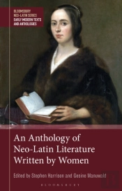 An Anthology Of Neo-Latin Literature Written By Women