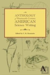 An Anthology Of Nineteenth-Century American Science Writing