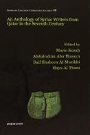 An Anthology Of Syriac Writers From Qatar In The Seventh Century