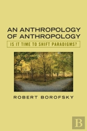 An Anthropology Of Anthropology