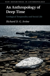 An Anthropology Of Deep Time