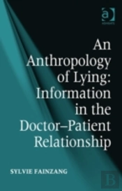 An Anthropology Of Lying