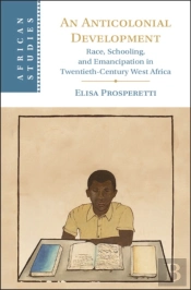 An Anticolonial Development