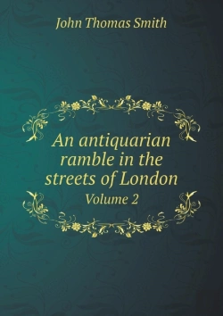 Bertrand.pt - An Antiquarian Ramble In The Streets Of London Volume 2