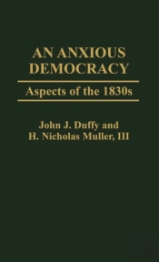 An Anxious Democracy