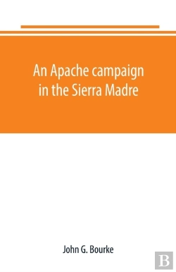Bertrand.pt - An Apache Campaign In The Sierra Madre