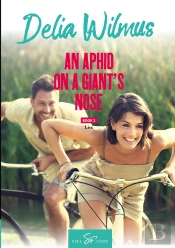 An Aphid On A Giant'S Nose - Book 2 - Live