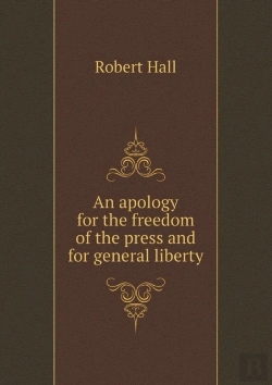 Bertrand.pt - An Apology For The Freedom Of The Press And For General Liberty